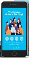 Voices from Behind the Mask 1735983985 Book Cover