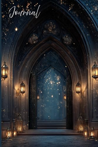The Enchanted Arch Journal: A Gothic-Inspired Notebook of Light, Mystery & Reflection