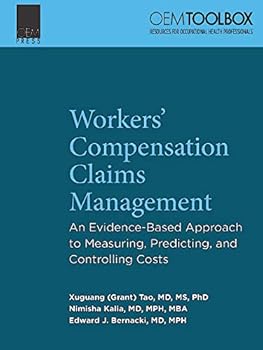 Paperback Workers Compensation Claims: An Evidence-Based Approach to Measuring, Predicting, and Controlling Costs Book