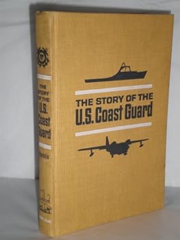 Hardcover The Story of the U. S. Coast Guard Landmark Books Book