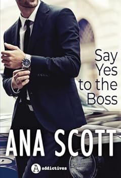 Paperback Say Yes to the Boss [French] Book