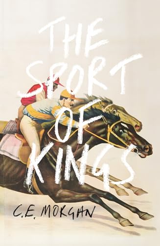 Image of The Sport of Kings: Shortlisted for the Baileys Women’s Prize for Fiction 2017