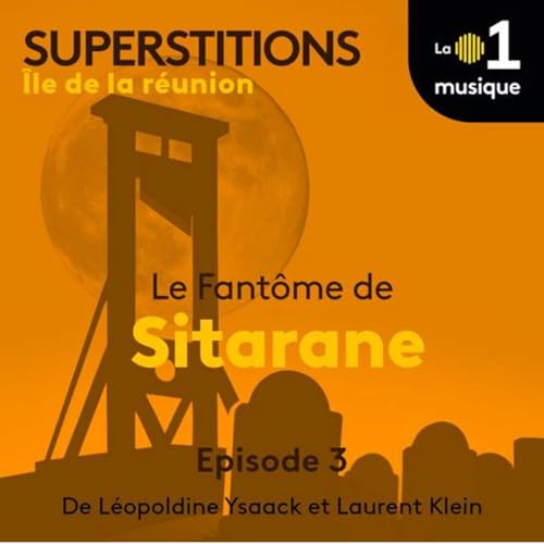 Le fant&ocirc;me de Sitarane 3/3