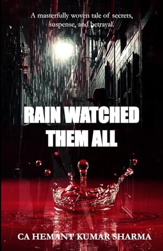 Rain Watched Them All B0G3GKLNS9 Book Cover