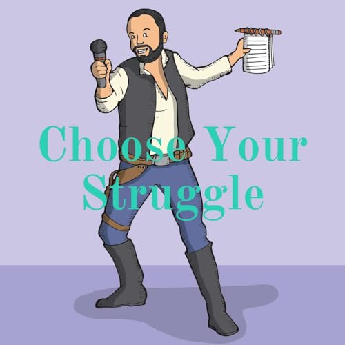 Choose Your Struggle cover art