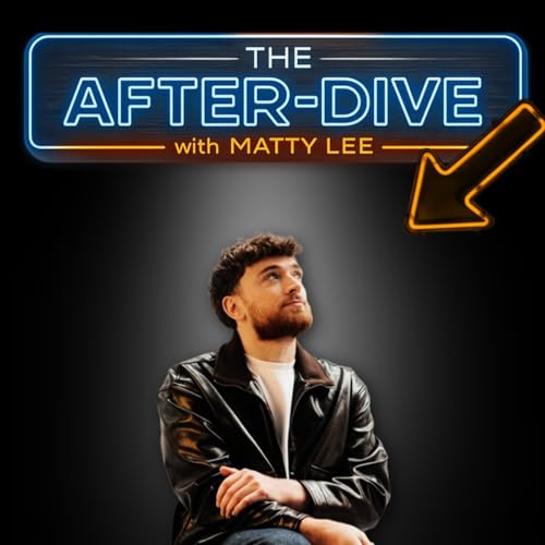 The After Dive Podcast Por Matty Lee arte de portada