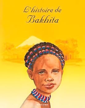 Paperback L'HISTOIRE DE BAKHITA [French] Book