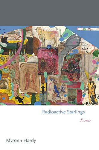 Radioactive Starlings: Poems (Princeton Series of Contemporary Poets)