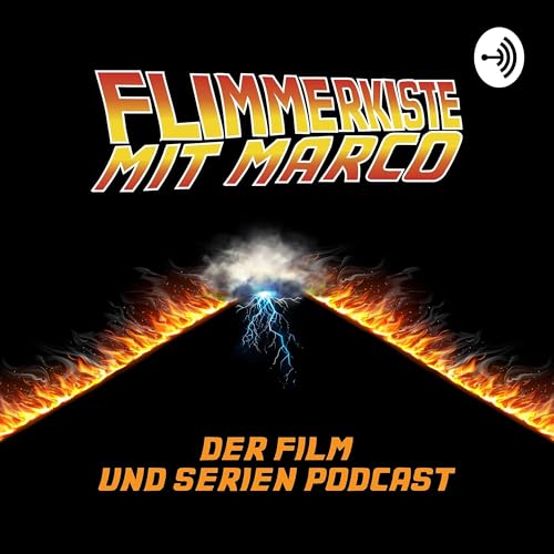 Flimmerkiste Mit Marco Podcast Por Marco Matthess arte de portada