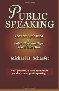 Paperback Public Speaking: The Best Little Book of Public Speaking Tips You'll Ever Own Book