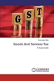  Goods And Services Tax: A Study Guide