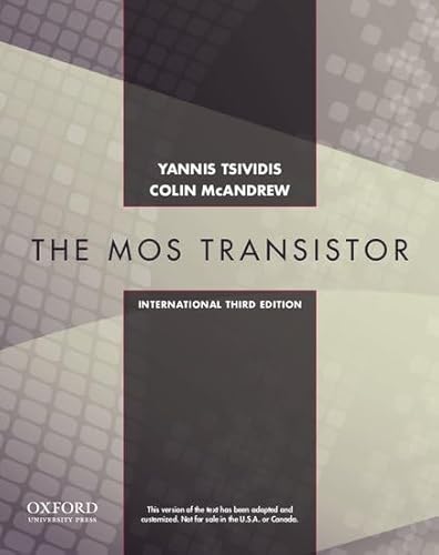 Operation and Modeling of the Mos Transistor