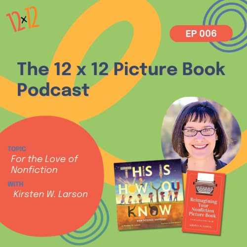 006 - Kirsten W. Larson: For the Love of Nonfiction