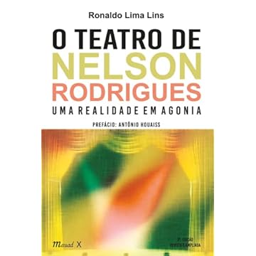 Capa do livro O Teatro de Nelson Rodrigues: uma Realidade em Agonia