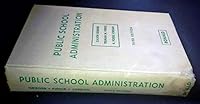 Public School Administration 0826036201 Book Cover