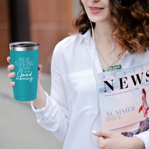 Good Morning Tumbler 590 ml, Here We Go Again humor engraçado piada sarcasmo isolado para irmão irmã