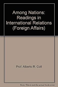 Paperback Among Nations: Readings in International Relations (Foreign Affairs) Book