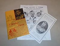 Sgt. Alvin C. York: A Christian Patriot B0007EYTR4 Book Cover