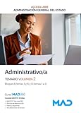 TEMARIO ADMINISTRATIVO;A DEL ESTADO. BLOQUE II Y III. ACCESO LIBRE