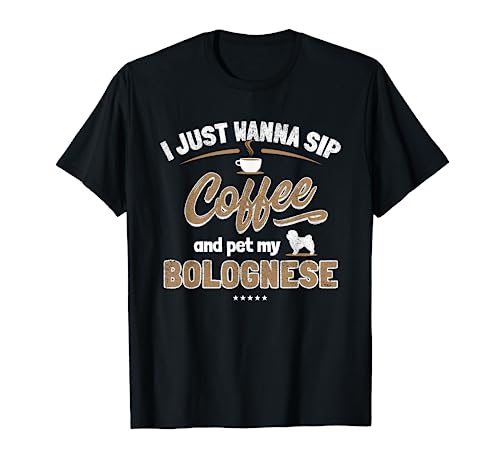 Bolognese Lover - Dog And Coffee Enthusiast Gift T-Shirt for Men Women