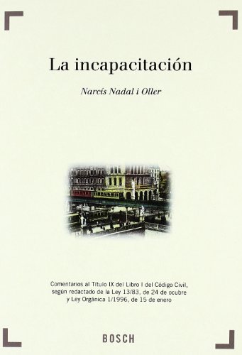 La incapacitación