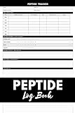 Peptide Logbook: Weekly Injection Log for Dosage, Injection Site, Side Effects & Wellness Tracking