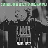 Seninle:Jorge Jesus (Enstrümantal)