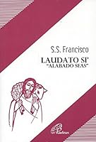 Laudato Si' "Alabado Seas" 9586698912 Book Cover