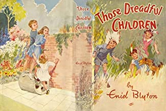 Paperback Those Dreadful Children Book