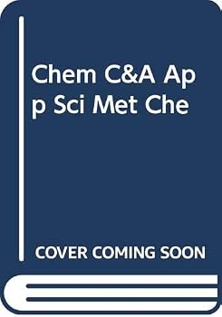 Chemistry Concepts and Applications, Applying Scientific Methods in Chemistry