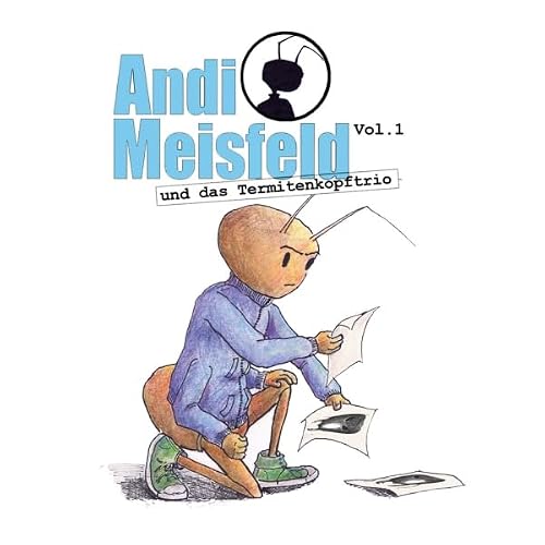 Andi Meisfeld und das Termitenkopf-Trio Titelbild