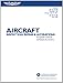 Aircraft Inspection, Repair & Alterations: Acceptable Methods, Techniques, & Practices (FAA Handbooks)