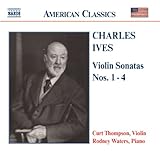  Ives: Violin Sonatas Nos. 1-4