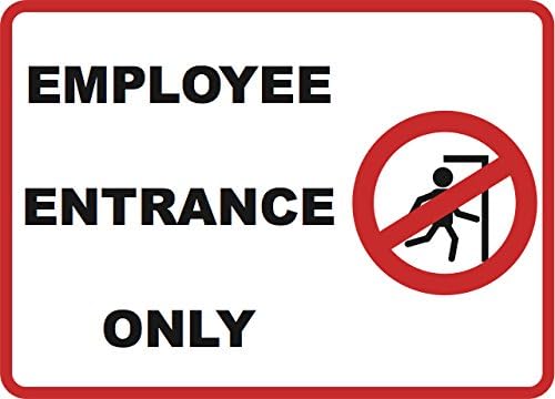 Employee Entrance Only Sign - Business Door Signs - Aluminum Metal