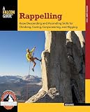 Rappelling (How To Climb Series)
