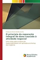 O Principio Da Reparacao Integral Do Dano Causado a Atividade Negocial 3841703100 Book Cover