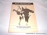  Der Erbe seiner Selbst. Das Programmheft des Ernst-Deutsch-Theaters. Spielzeit 1983 / 84