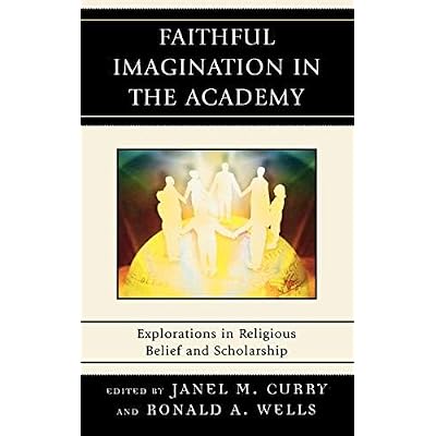 Faithful Imagination in the Academy