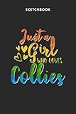 border collie figur  Fashion Sketchbook for Girls with Figure Templates - Just A Girl Who Loves Collies Rainbow Design