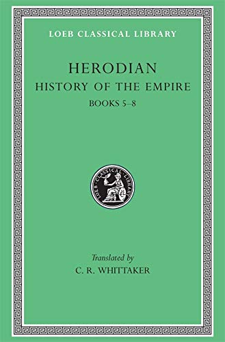 History of the Empire, Volume II: Books 5-8
