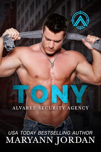 Tony: Alvarez Security Series