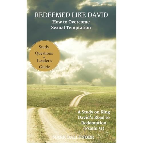 Redeemed Like David by Mark Ballenger episode artwork
