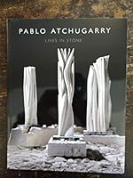 Pablo Atchugarry: Lives in Stone B00I8V9KN6 Book Cover