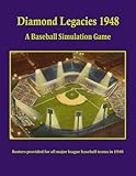 Diamond Legacies 1948: A Baseball Simulation Game (Diamond Legacies Baseball Simulation Game)