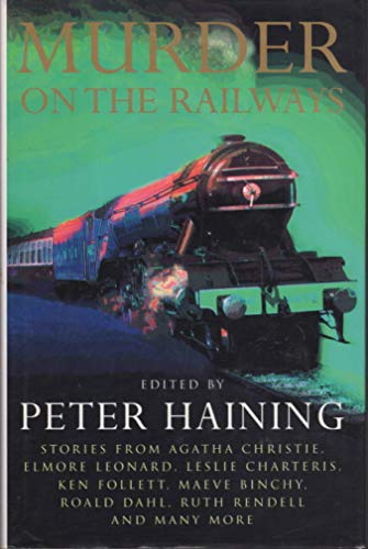 Murder on the Railways B00201NWVG Book Cover