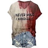 Never Mind I Handled It Bloody T Shirt Vneck for Women Never Mind I Handled It Bloody Halloween Shirt