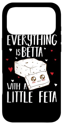 Everything Is Betta with a Little Feta �M���V���`�[�Y �X�}�z�P�[�X iPhone 17 Pro Max �p