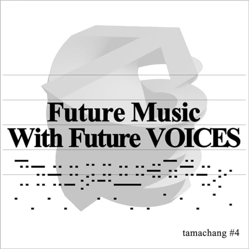 Play Future Music With Future VOICES by tamachang on Amazon