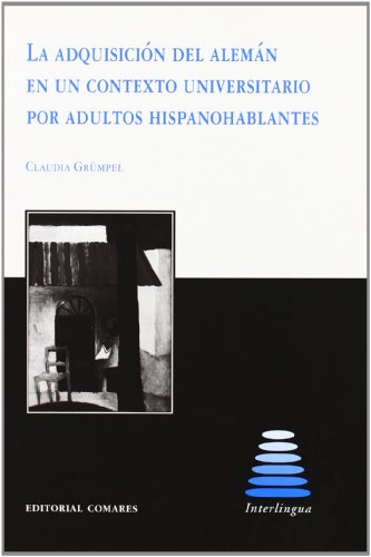 La adquisición del alemán en un contexto universitario por adultos hispanohablantes