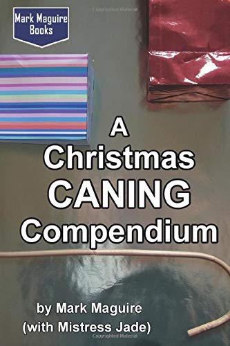 A Christmas CANING Compendium
